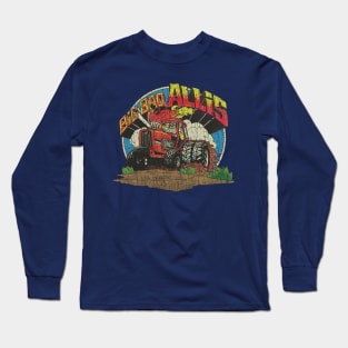 Big Bad Allis Tractor 1981 Long Sleeve T-Shirt